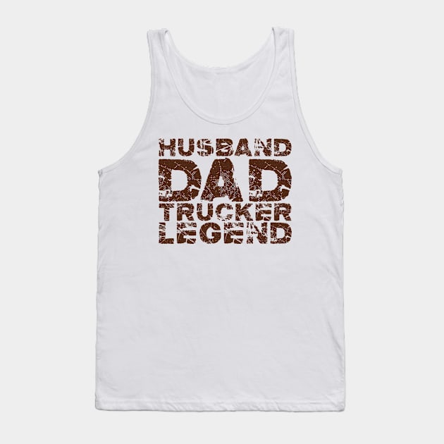 Husband Dad Trucker Legend #1 Tank Top by aifuntime